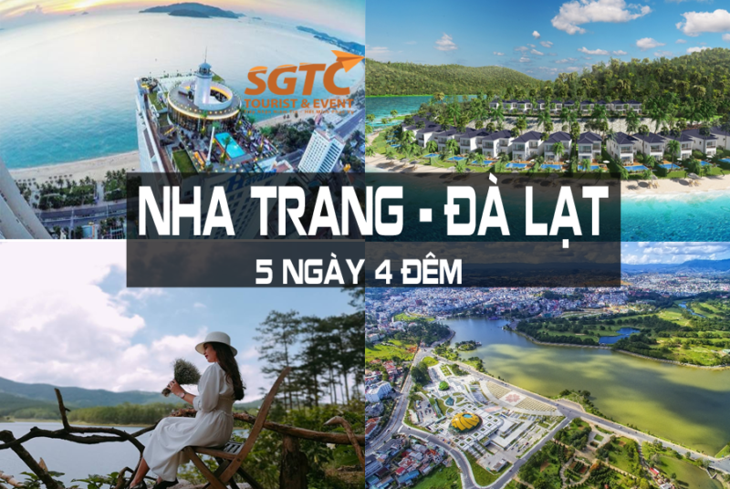 Nha Trang – Đà Lạt  5 ngày 4 đêm